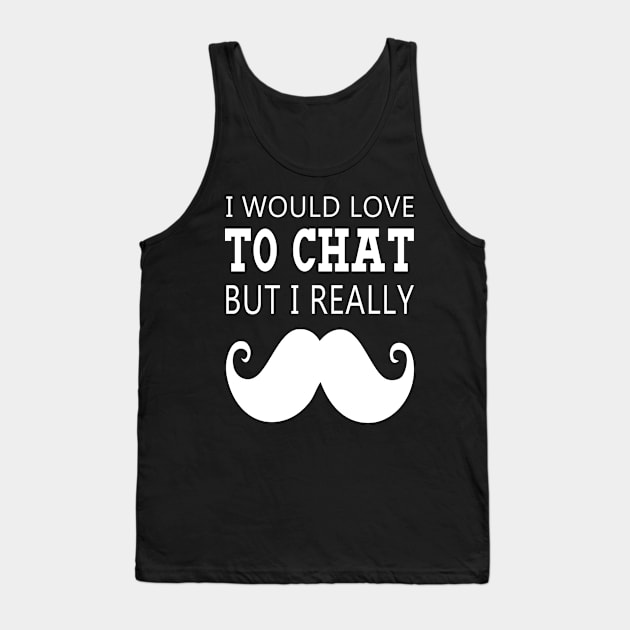 Father (2) I really Moustache Tank Top by PhanNgoc